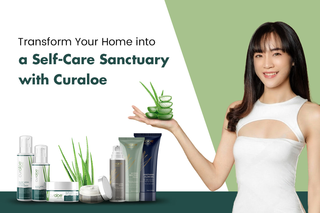 Creating a Self-Care Sanctuary at Home with Curaloe